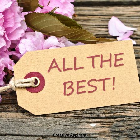 All The Best For Exam