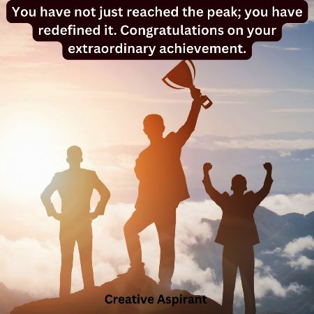 Congratulations Quotes On Outstanding Achievements