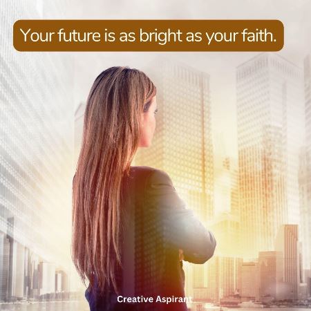 Quotes For A Bright Future