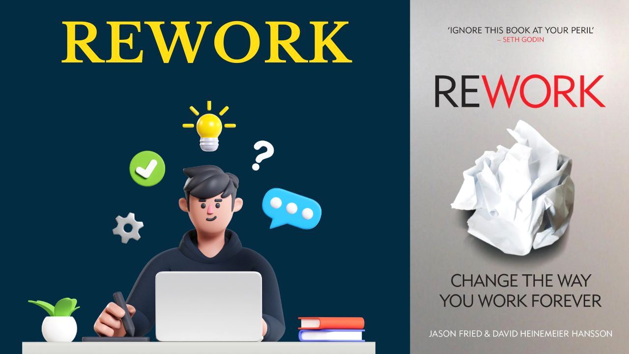 Rework Book Summary