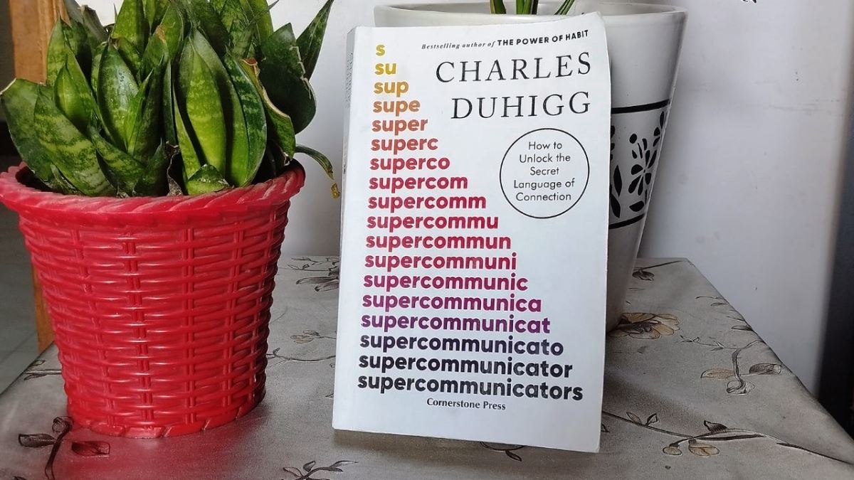 Super communicators Summary